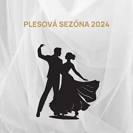Plesová sezóna 2024